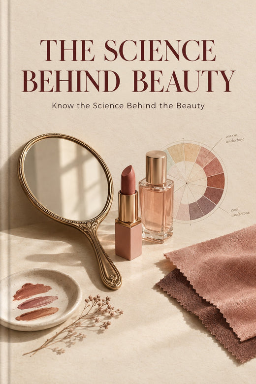 Know the Science Behind the Beauty
